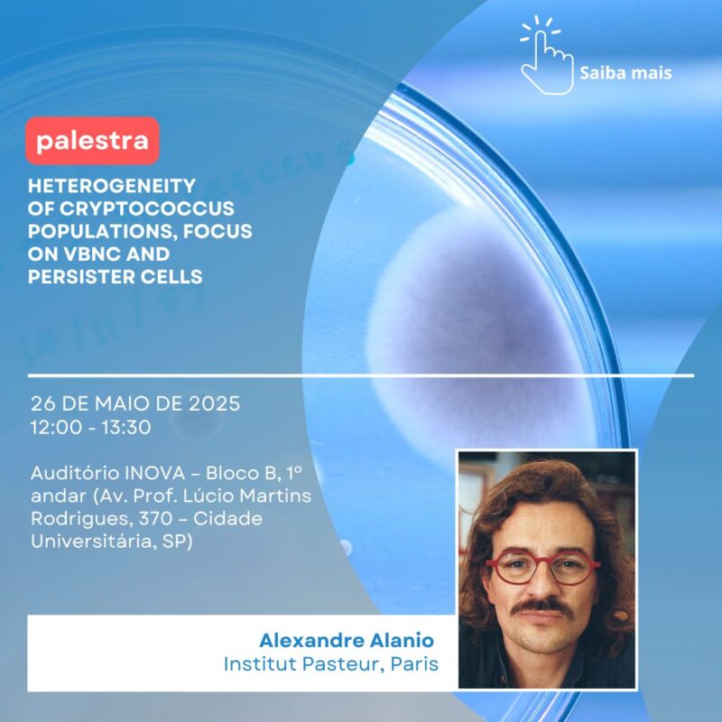 Palestra: “Heterogeneity of Cryptococcus populations, focus on VBNC and persister cells”